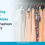 Managing Supply Chain Risks in the Fashion Industry