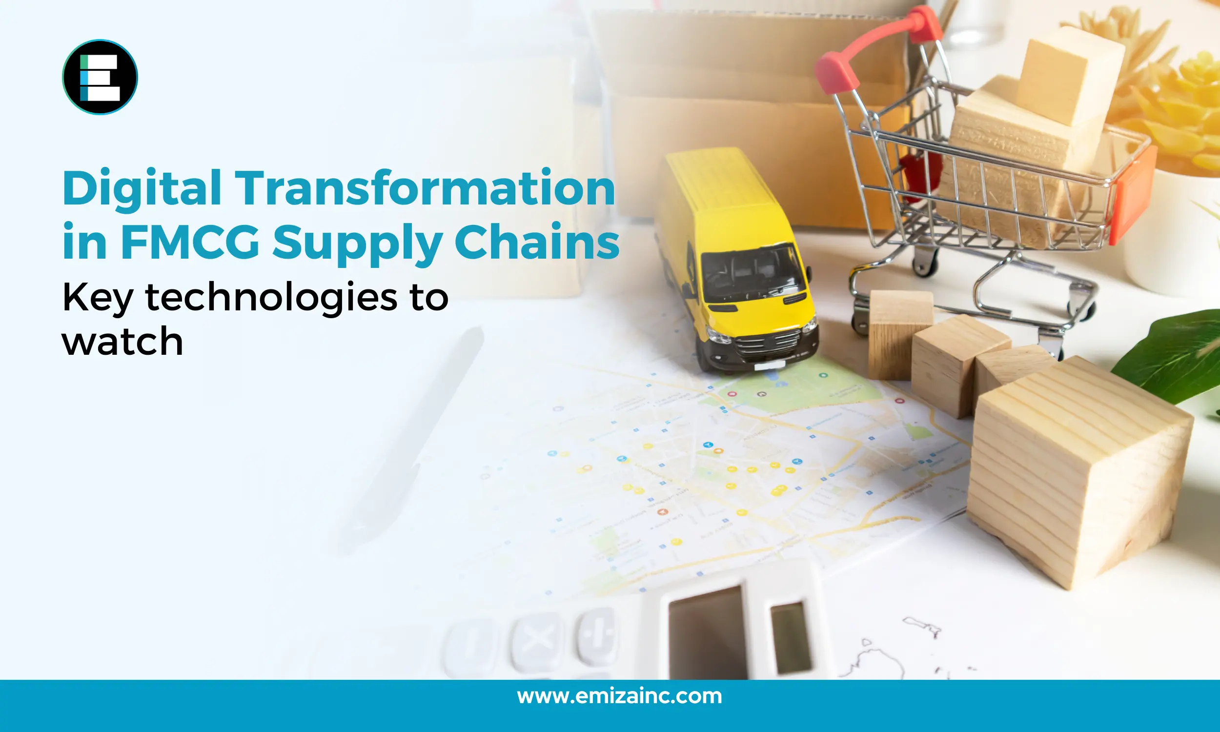 Digital Transformation in FMCG Supply Chains: Key Technologies to Watch