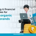 Funding and Financial Strategies for Small Organic Food Brands