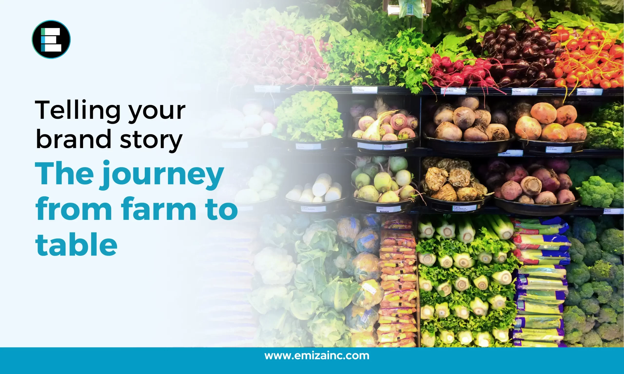 Telling Your Brand Story The Journey from Farm to Table