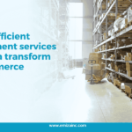 How Efficient Fulfilment Services in India Transform eCommerce