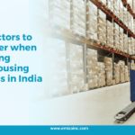 Key Factors to Consider When Choosing Warehousing Services in India