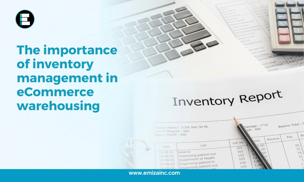 The Importance of Inventory Management in eCommerce Warehousing