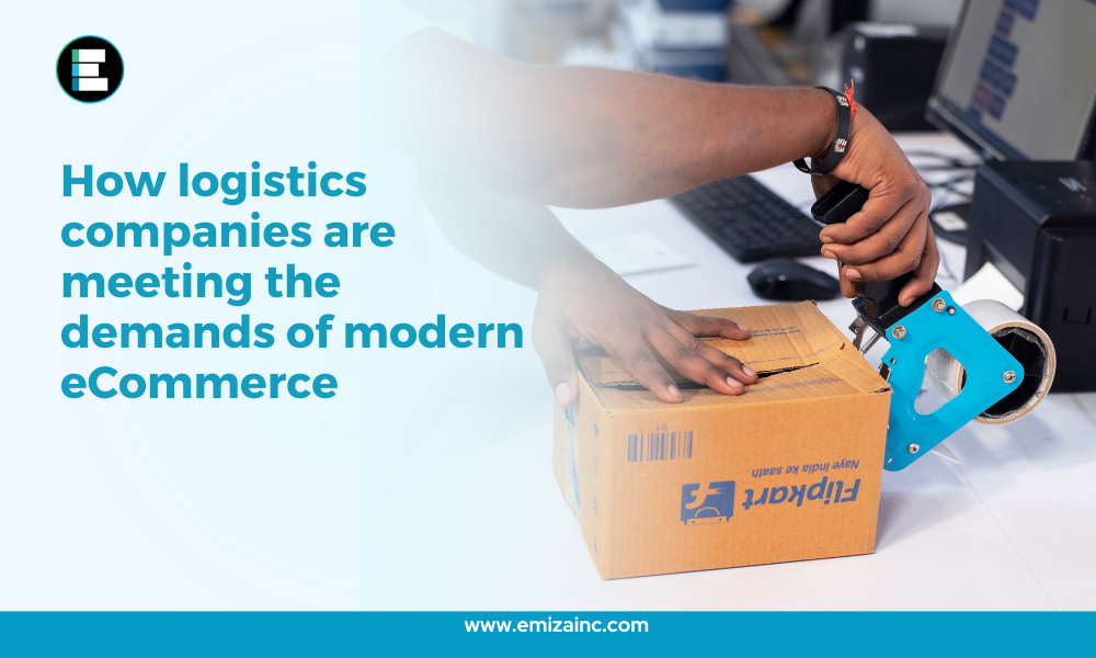 How Logistics Companies Are Meeting the Demands of Modern eCommerce