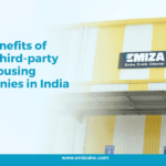 Key Benefits of Using Third-Party Warehousing Companies in India